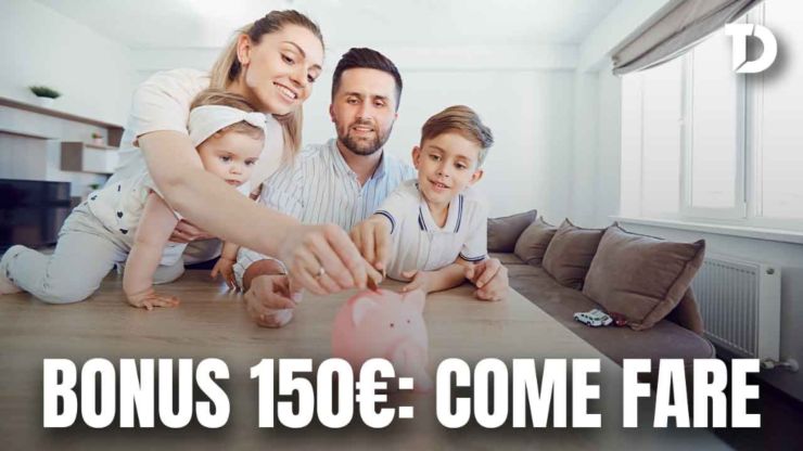 bonus 150 come fare